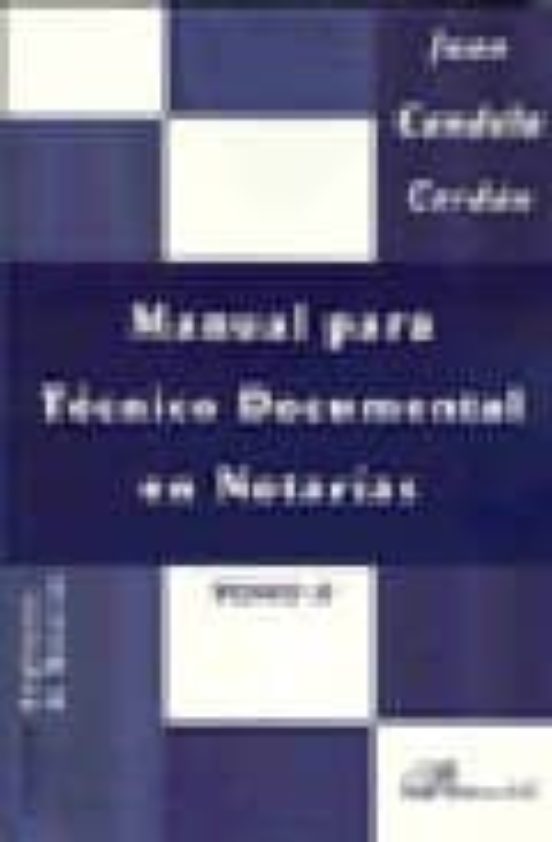 Manual para T?cnico Documental en Notar¡as. Tomo II