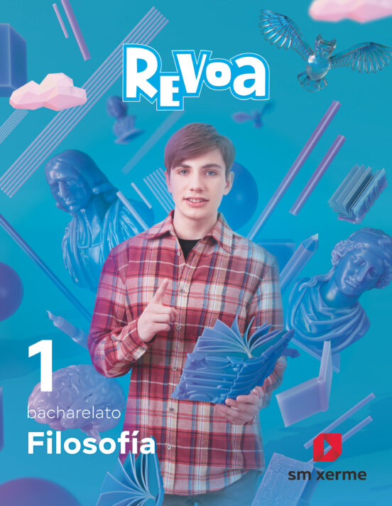 Filosofía 1º Bacharelato Proxecto Revuela Galicia Ed 20222