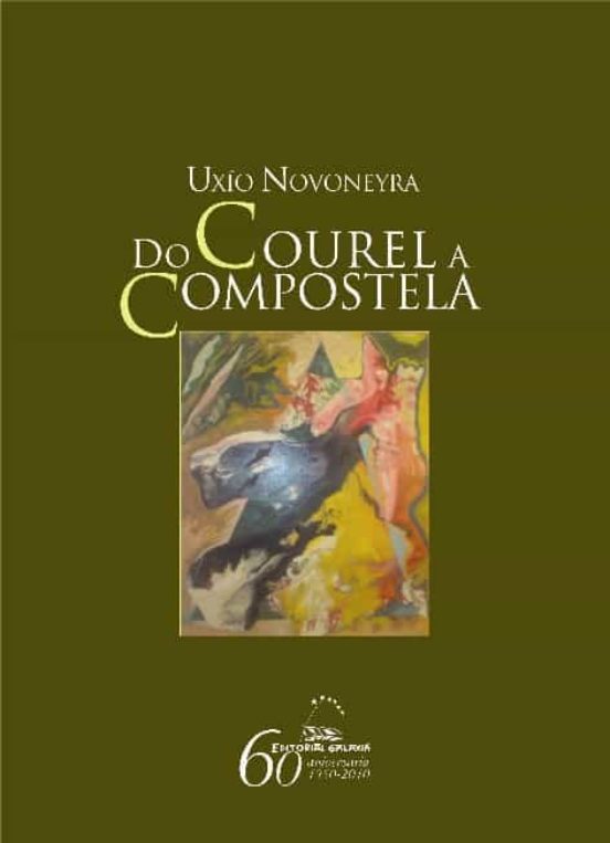 Do Caurel a Compostela