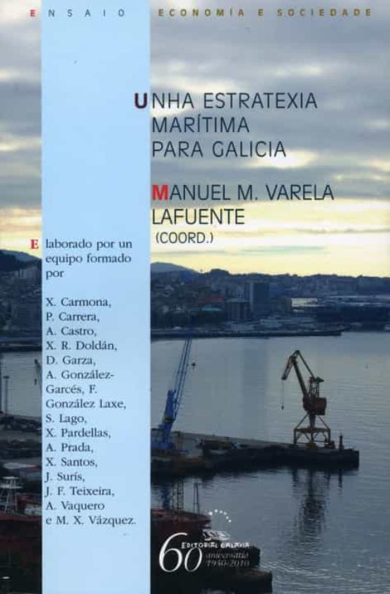 Unha Estratexia Maritima Para Galicia