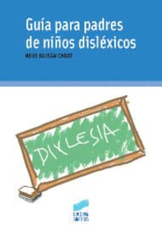 Guia para Padres de Niños Dislexicos