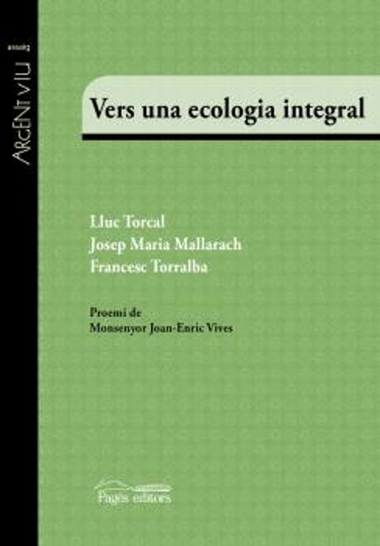 Vers Una Ecologia Integral