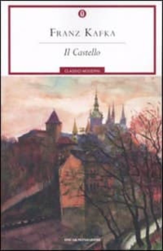 Il Castello. Ediz. Integrata Con Varianti E Frammenti