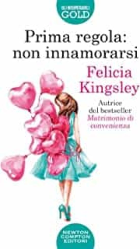 Prima Regola: Non Innamorarsi