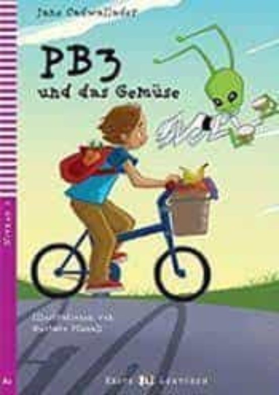 Pb3 Und Das Gemüse +cdrom Junge Erste Lektüren - Niveau 2