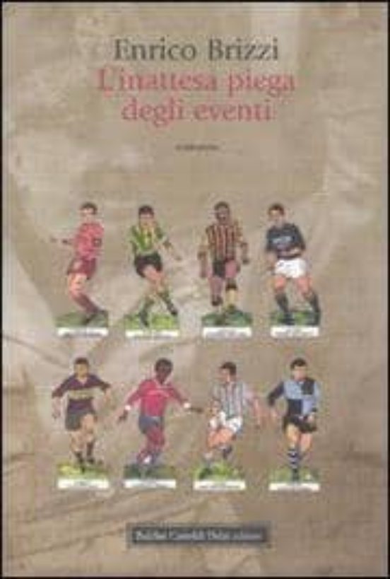 L Inattesa Piega Degli Eventi