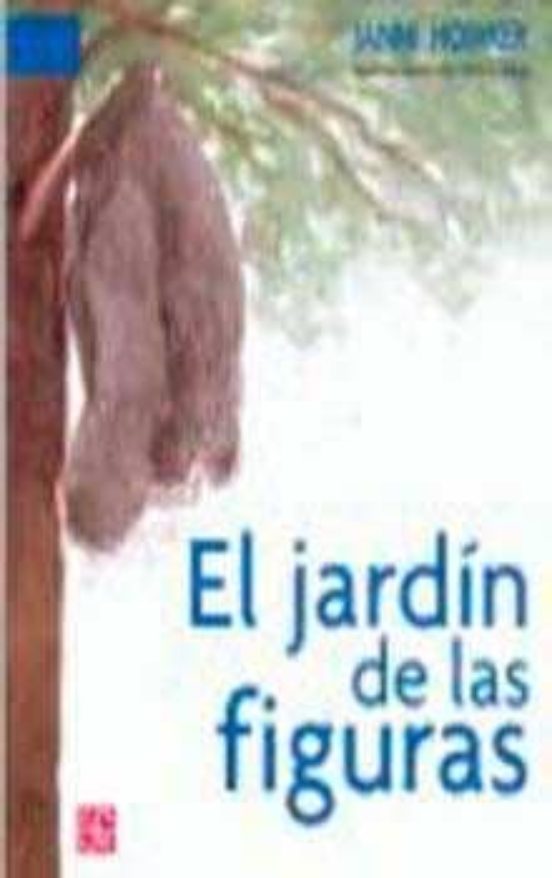 El Jardin De Las Figuras