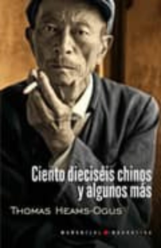Ciento Dieciseis Chinos Y Algunos Mas