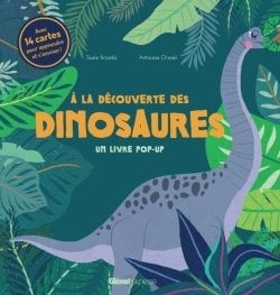A la Découverte des Dinosaures - un Livre Pop-Up