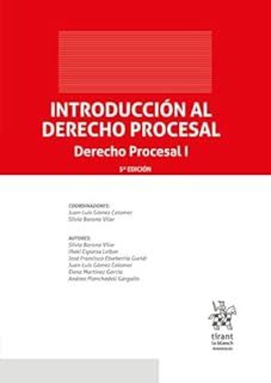 Introducción Al Derecho Procesal. Derecho Procesal I 5ª Edición