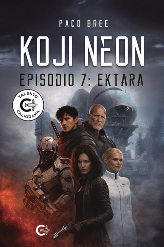 Koji Neon. Episodio 7: Ektara