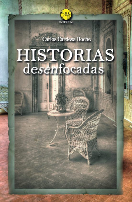 Historias Desenfocadas