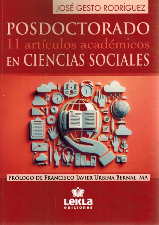 Posdoctorado en Ciencias Sociales. 11 Artículos Académicos