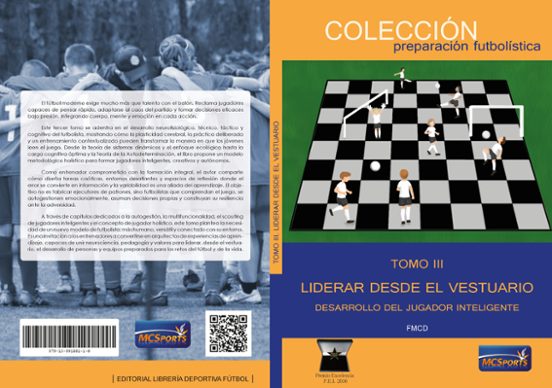 Liderar Desde el Vestuario. Tomo III