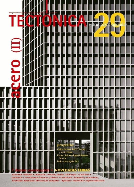 Tectonica Nº 29. Acero Ii -estructuras Apiladas