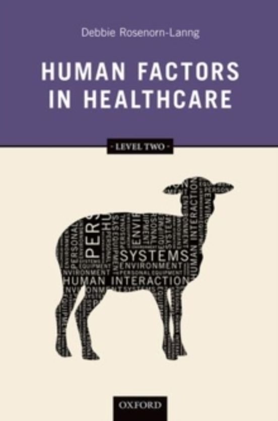 Human Factors In Healthcare: Level Two