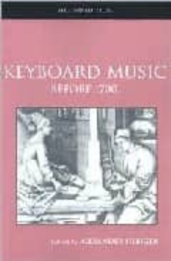 Keyboard Music Before 1700