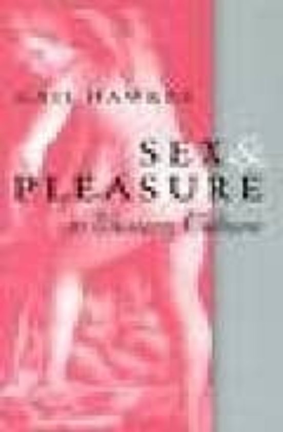 Sex And Pleasure In Western Culture