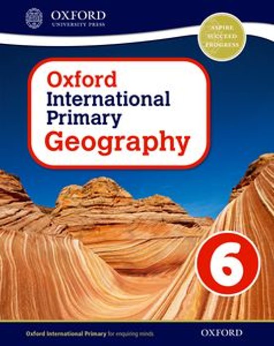 Oxford International Geography Oxford International 6º Primariay Geogr