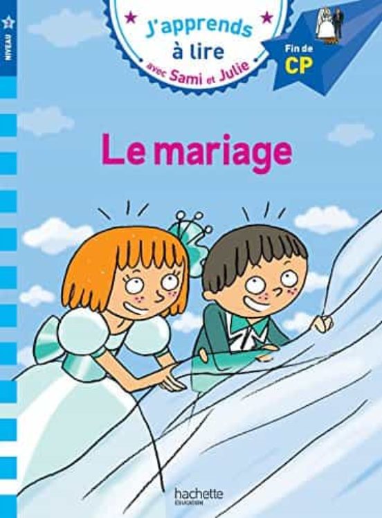 Sami Et Julie Cp Niveau 3 Le Mariage