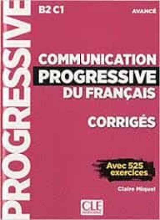 Communication Progressive Du Français - Corriges - Niveau Avance - Nou