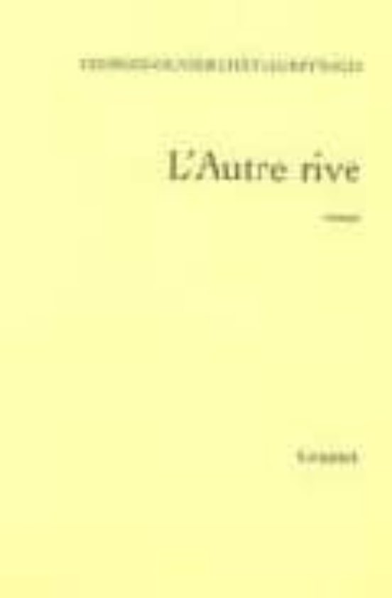 L Autre Rive