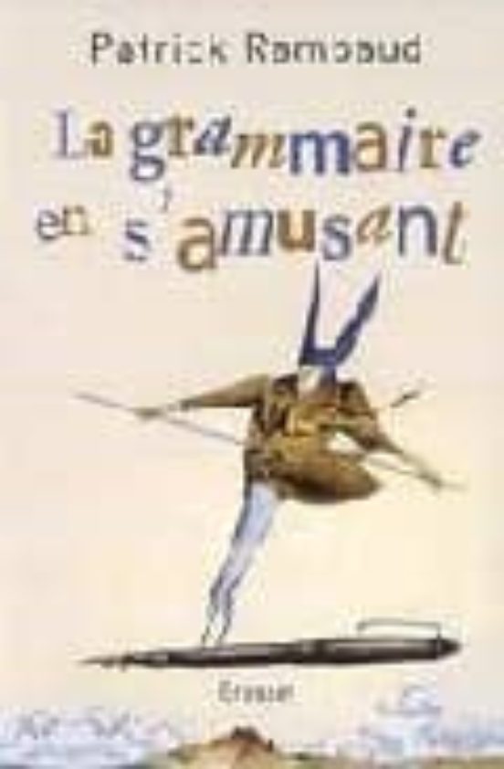 La Grammaire en S Amusant