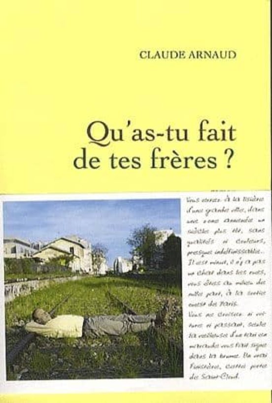Qu As-Tu Fait de Tes Freres?