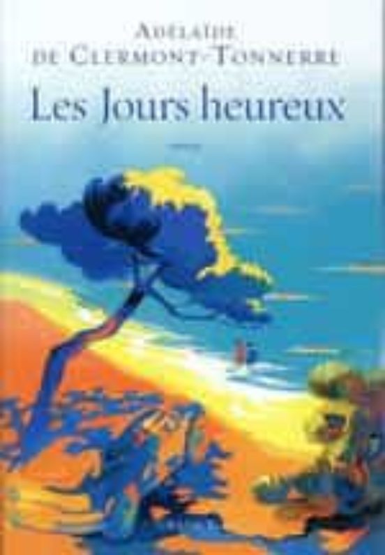 Les Jours Heureux: N Obéir À Personne Pas Même À la Réalité