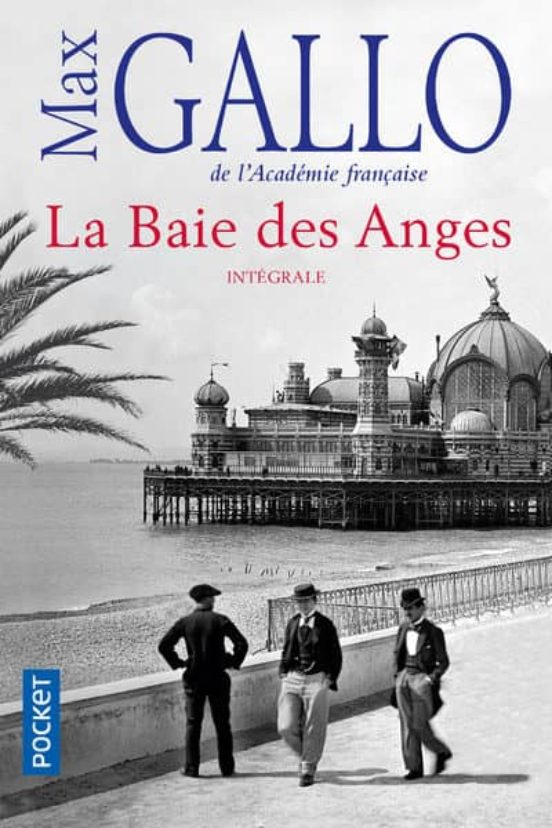 La Baie Des Anges - Integrale