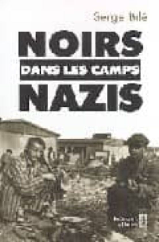 Noirs Dans Les Camps Nazis