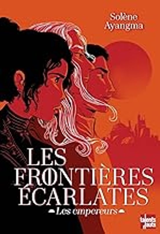 Les Frontières Écarlates: Les Empereurs