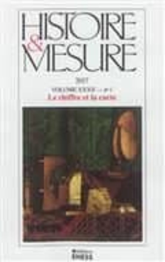 Histoire & Mesure N° 32-1: Le Chiffre Et La Carte