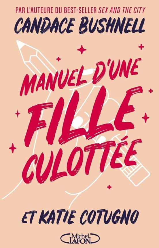 Manuel D Une Fille Culottee