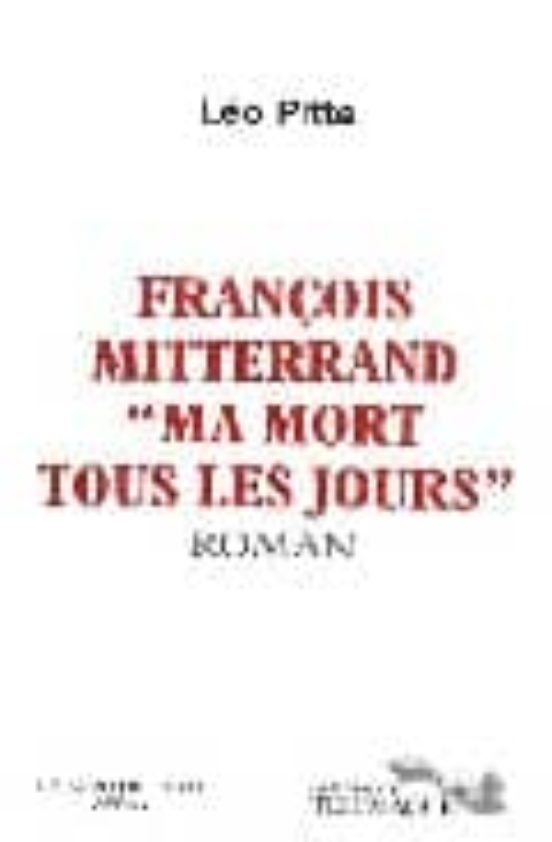 Mitterrand Et La Mort