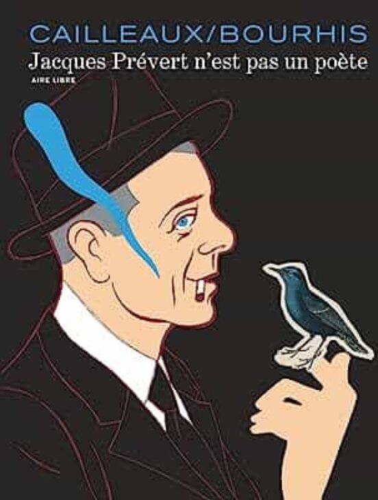 Jacques Prévert N Est Pas Un Poète