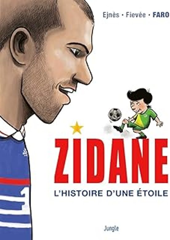 Zidane : Lhistoire Dune Étoile