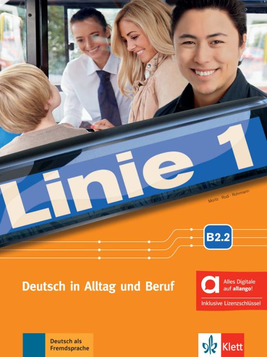 Linie 1 B1+/b2.2 Kursbuch Und Arbeitsbuch - Edición Híbrida Allango