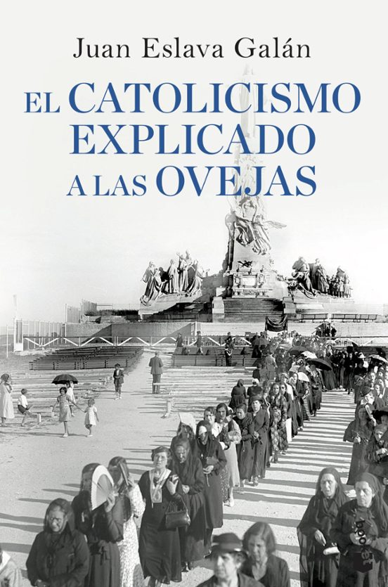 El Catolicismo Explicado A Las Ovejas