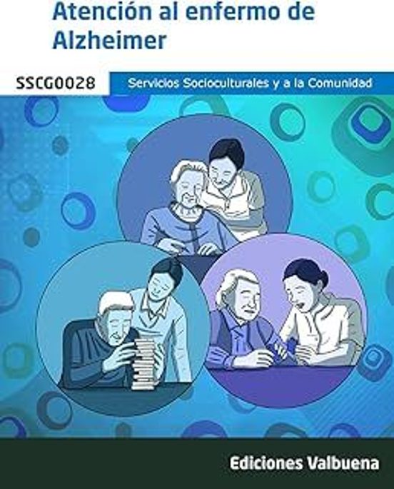 Atención Al Enfermo De Alzheimer