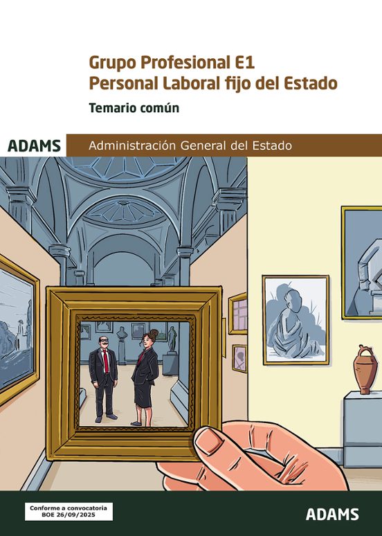 Grupo Profesional E1. Personal Laboral Fijo Del Estado. Temario Común