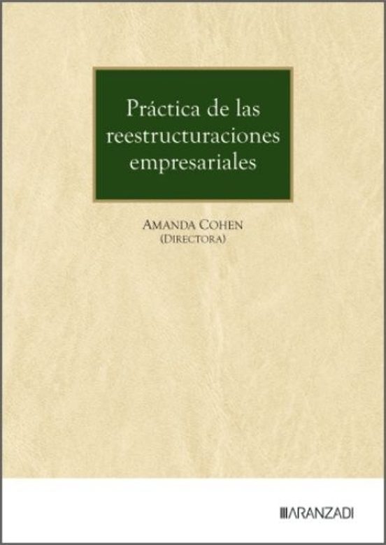 Práctica De Las Reestructuraciones Empresariales