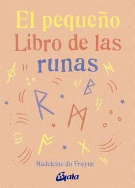 El Pequeño Libro De Las Runas