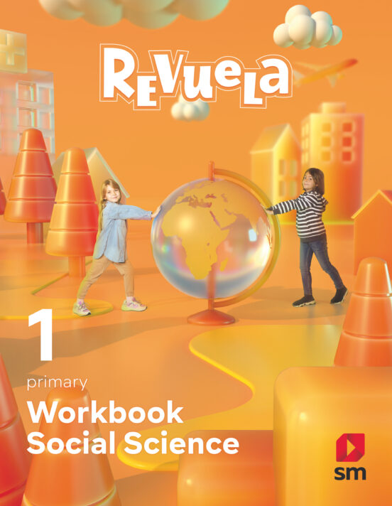 Social Science 1º Educacion Primaria Workbook Proyecto Revuela Mec