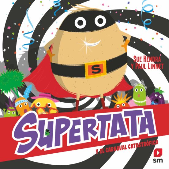 Supertata Y El Carnaval Catastrófico