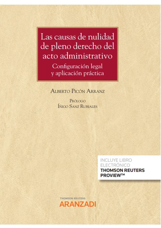 Causas De Nulidad De Pleno Derecho Del Acto Administrativo: Configurac