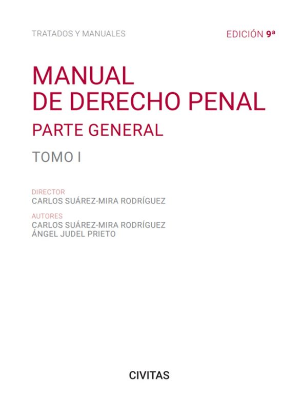 Civitas: Manual De Derecho Penal Tomo I. Parte General