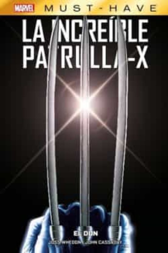 La Increíble Patrulla-x 1: El Don Marvel Must Have
