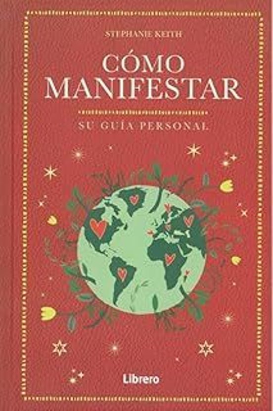 Cómo Manifestar