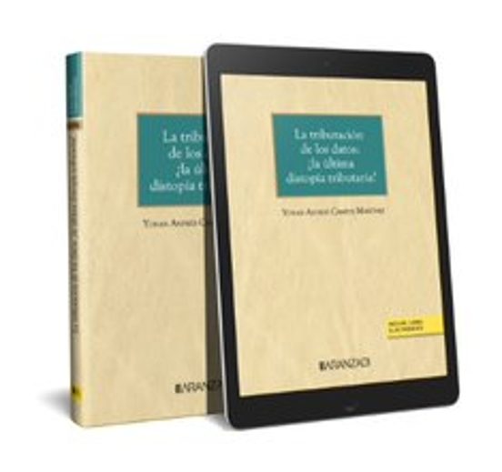 Tributación De Los Datos: ¿la Última Distopía Tributaria?
